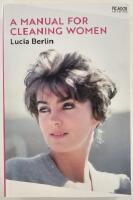 A Manual For Cleaning Women &ndash; Selected Stories