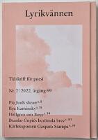 Lyrikv&auml;nnen &ndash; tidskrift f&ouml;r poesi, Nr 2/2022 &aring;rg&aring;ng 69