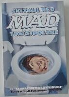 Skitkul med MADs toa(s)polare