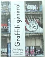 Graffiti g&eacute;n&eacute;ral