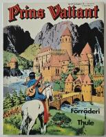 Prins Valiant 9 &ndash; F&ouml;rr&auml;deri i Thule
