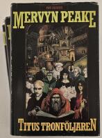 Trilogin om Gormenghast (komplett) &ndash; Titus tronf&ouml;ljaren / Slottet Gormenghast / Titus rymlingen
