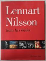 Lennart Nilsson &ndash; hans livs bilder