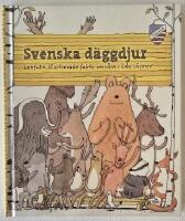 Svenska d&auml;ggdjur &ndash; lekfullt illustrerade fakta om v&aring;ra vilda v&auml;nner