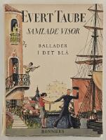 Samlade visor 11 &ndash; Ballader i det bl&aring; : dikter och melodier