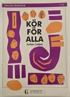 K&ouml;r f&ouml;r alla &ndash; Repertoarbok