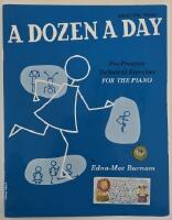 A dozen a day &ndash; pre-practice technical exercises for the piano. Book 1, Primary