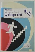 Lyckliga slut &ndash; sjutton ber&auml;ttelser om vardagsv&aring;ldet