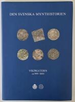 Den svenska mynthistorien. Vikingatiden ca 995&ndash;1030