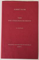 Taxe der Streichinstrumente &ndash; Anleitung zur Einsch&auml;tzung von Geigen, Violen, Violoncelli, Kontrab&auml;ssen usw. nach Herkunft und Wert [​V&auml;rdering av str&auml;nginstrument]