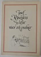 Josef Krysanders 70 l&aring;tar, visor och psalmer &ndash; f&ouml;rsta samlingen