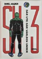 SH 3 : volym 5 &ndash; D&auml;r ute g&aring;r v&auml;rlden under