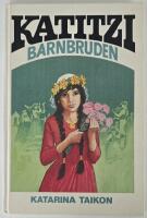 Katitzi &ndash; Barnbruden