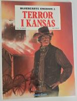 Blueberrys ungdom 2 &ndash; Terror i Kansas