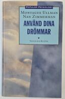 Anv&auml;nd dina dr&ouml;mmar
