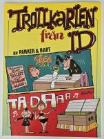 Trollkarlen fr&aring;n Id : utvalda godbitar ur tidningen Knasen 1984&ndash;85