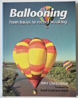 Ballooning &ndash; from basics to record breaking
