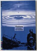 Vatten &ndash; en k&auml;lla till konflikt