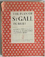 The Plan of St Gall &ndash; in Brief