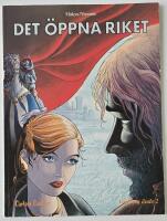 V&auml;rldens &auml;nde 2 &ndash; Det &ouml;ppna riket