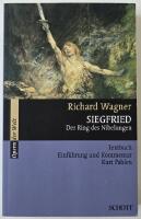 Richard Wagner &ndash; Siegfried, Der Ring des Nibelungen, WWV 86C [Opern der Welt]