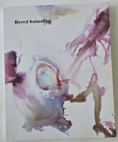 Bernd Koberling : m&aring;lningar 1963&ndash;2001 [Malm&ouml; konsthall]