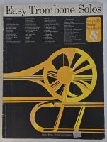 Easy Trombone Solos &ndash; with Piano Accompaniment. Everybody's Favorite Series no. 78