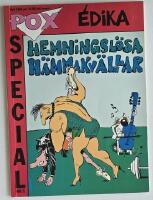 Hemningsl&ouml;sa h&auml;mmakv&auml;llar [Pox Special 5/1986]
