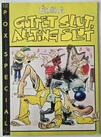 Gottet slut, allting slut [Pox Special 2/1989]