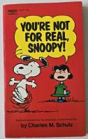 You're not for real, Snoopy!