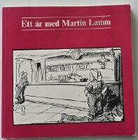 Ett &aring;r med Martin Lamm