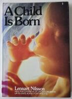 A Child Is Born – New Photographs of Life Before Birth