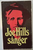 Joe Hills s&aring;nger &ndash; The complete Joe Hill song book