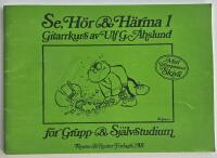 Se, h&ouml;r & h&auml;rma 1 &ndash; Gitarrkurs f&ouml;r grupp- & sj&auml;lvstudium