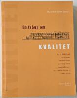 En fr&aring;ga om kvalitet