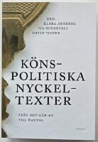 K&ouml;nspolitiska nyckeltexter : fr&aring;n Det g&aring;r an till #metoo