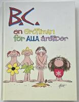 B. C. &ndash; en grottman f&ouml;r alla &aring;rstider