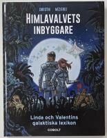 Himlavalvets inbyggare &ndash; Linda och Valentins galaktiska lexikon
