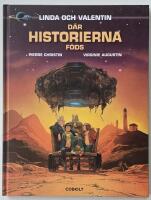 Linda och Valentin &ndash; D&auml;r historierna f&ouml;ds