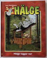 H&auml;lge taggar ner