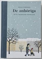 De anh&ouml;riga &ndash; &aring;tta tecknade noveller