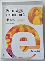 E3000 F&ouml;retagsekonomi 1 &ndash; &Ouml;vningsbok
