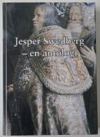 Jesper Swedberg &ndash; en antologi