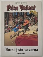 Prins Valiant band 19 &ndash; Hotet fr&aring;n saxarna