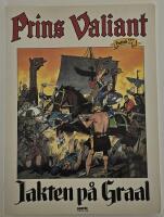 Prins Valiant band 27 &ndash; Jakten p&aring; Graal