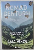 Nomad century &ndash; how to survive the climate upheaval