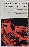 Unga kommunister &ndash; aktuellt alternativ. En debattbok