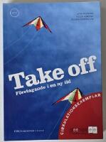 Take off &ndash; f&ouml;retagande i en ny tid. F&ouml;retagsekonomi 1 och 2