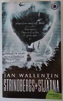 Strindbergs stj&auml;rna &ndash; roman