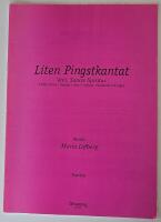 Liten pingstkantat, Venim sancte spiritus &ndash; SATB, tenor (sopran) solo, 2 violiner, violoncell och orgel